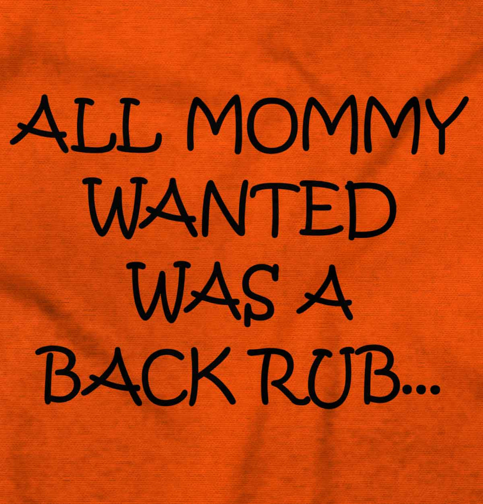 Mommy Backrub Romper Bodysuit-Direct To Garment Print-Brisco Baby