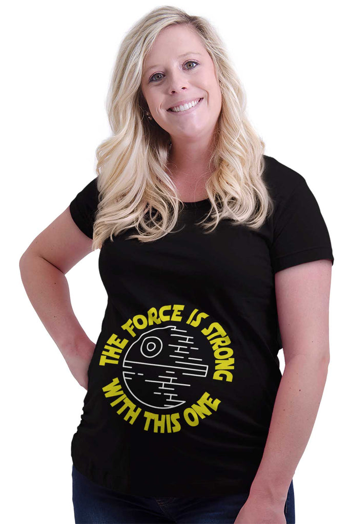 The Force Is Strong With This One Maternity T-Shirt-Direct To Garment Print-Brisco Baby