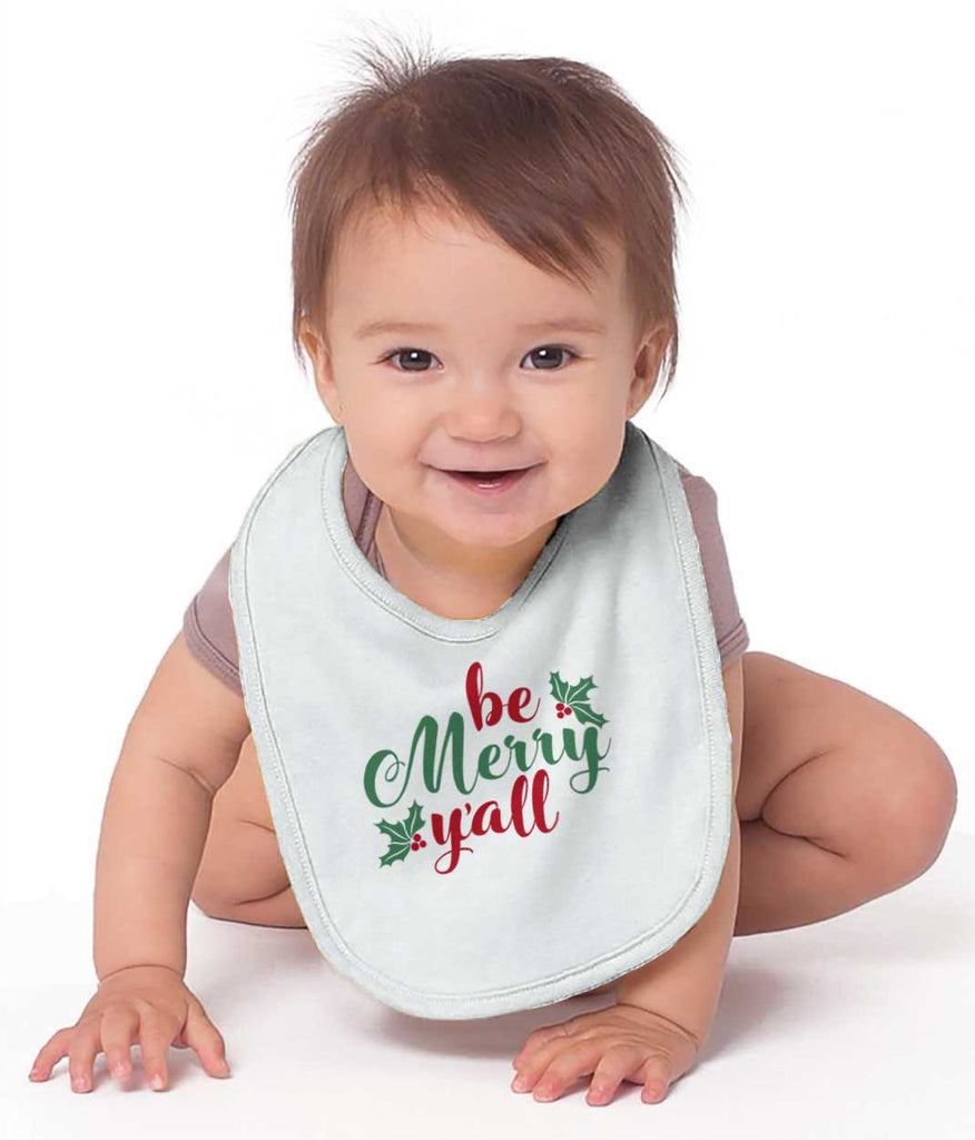 Be Merry Y'all Infant Baby Bib-Direct To Garment Print-Brisco Baby