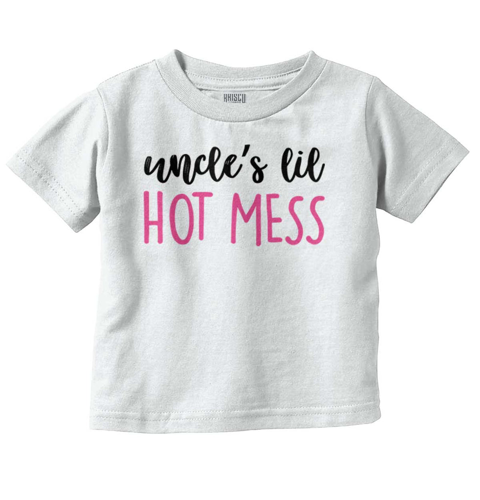 Uncle's Lil Hot Mess Infant Toddler T Shirt-Direct To Garment Print-Brisco Baby