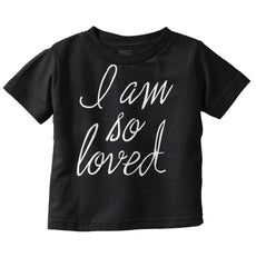 So Loved Infant Toddler T Shirt-Direct To Garment Print-Brisco Baby