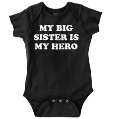 My Big Sister Is My Hero Romper Bodysuit-Direct To Garment Print-Brisco Baby