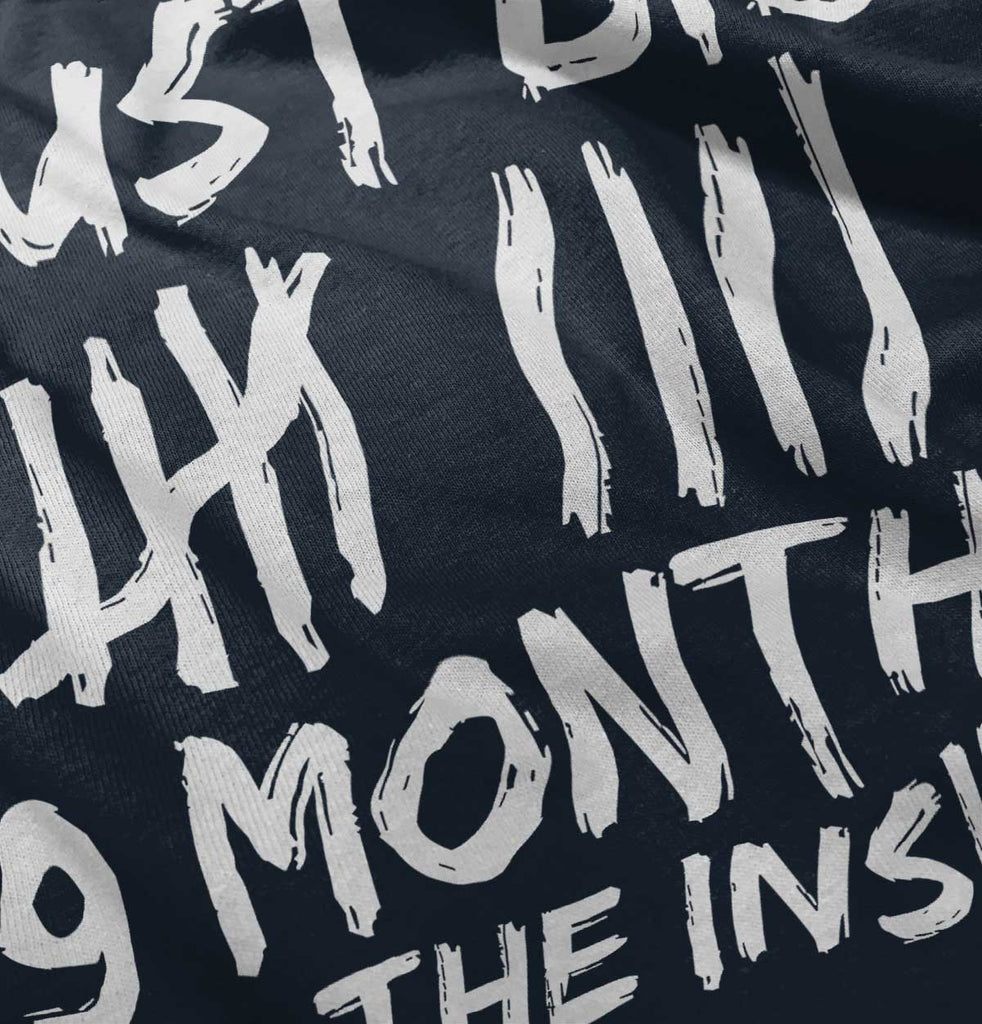 9 Months Inside Infant Toddler T Shirt-Direct To Garment Print-Brisco Baby