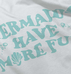 Mermaids Have More Fun Infant Baby Bib-Direct To Garment Print-Brisco Baby