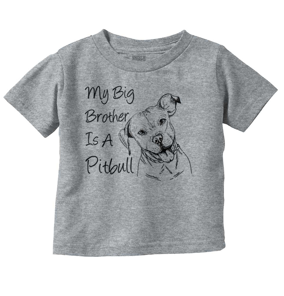 Brother is a Pitbull Infant Toddler T Shirt-Direct To Garment Print-Brisco Baby