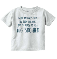 Ready To Be A Big Brother Infant Toddler T Shirt-Direct To Garment Print-Brisco Baby