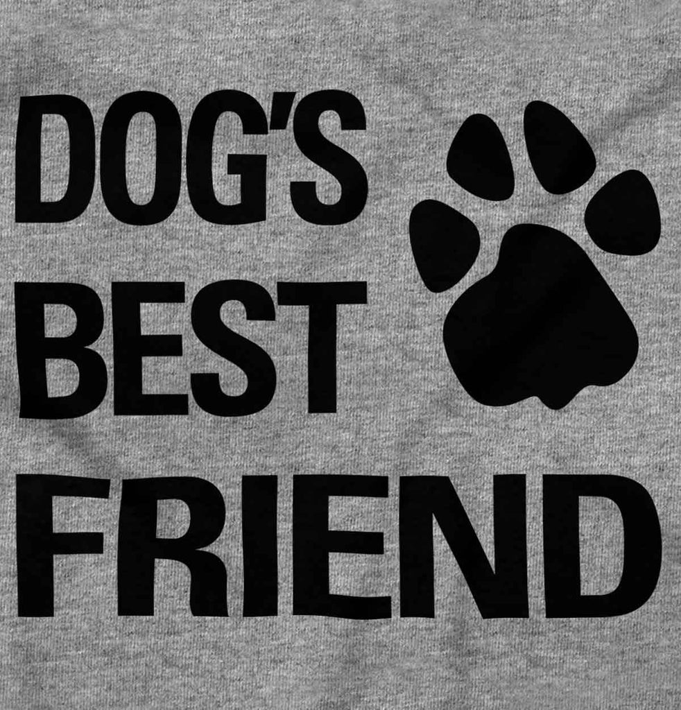 Dog's Best Friend Infant Toddler T Shirt-Direct To Garment Print-Brisco Baby