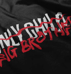 Only Child Big Brother Infant Toddler T Shirt-Direct To Garment Print-Brisco Baby