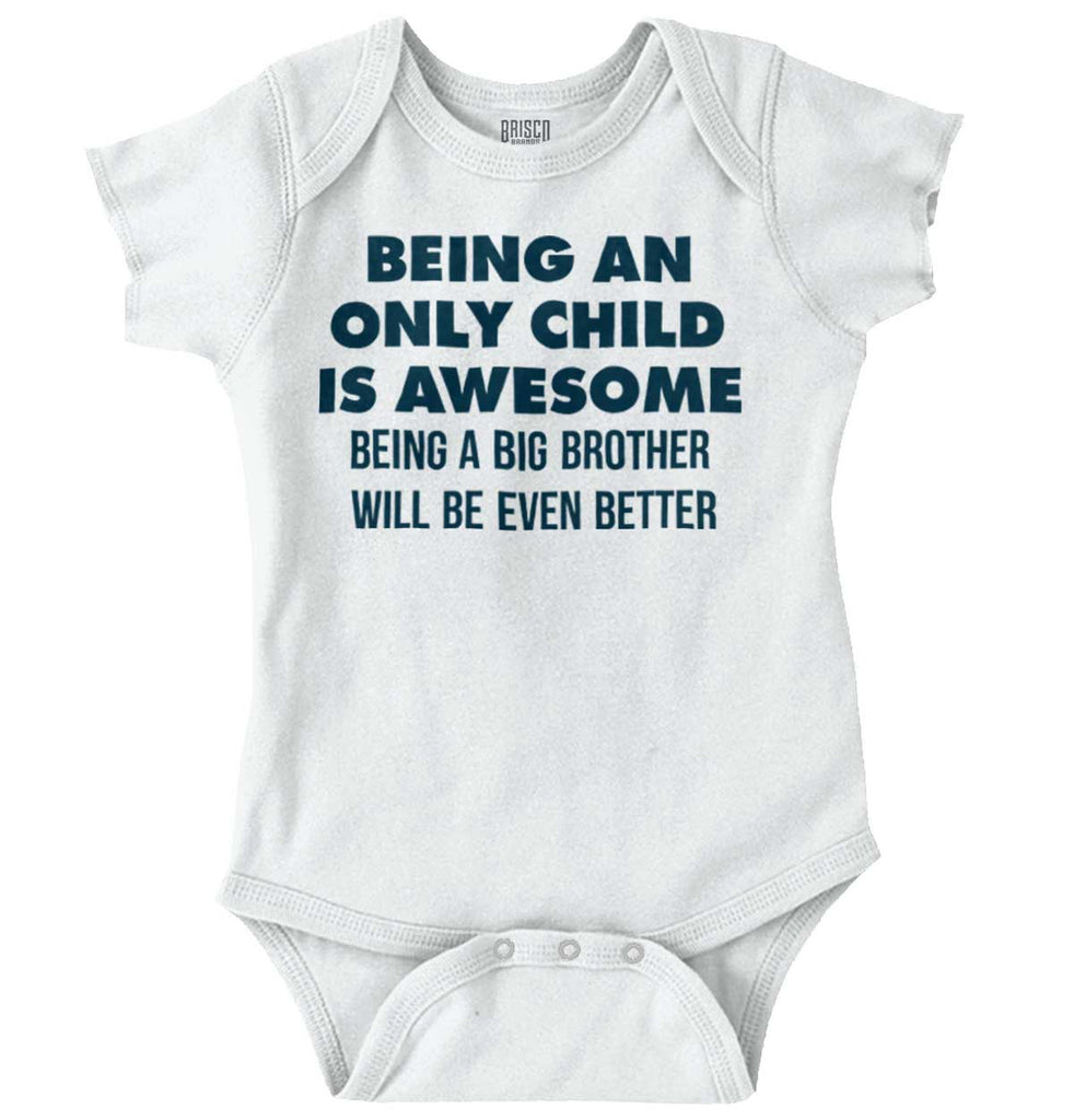 Being A Big Brother Will Be Even Better Romper Bodysuit-Direct To Garment Print-Brisco Baby