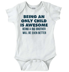 Being A Big Brother Will Be Even Better Romper Bodysuit-Direct To Garment Print-Brisco Baby