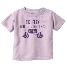 I'd Flex Infant Toddler T Shirt-Direct To Garment Print-Brisco Baby