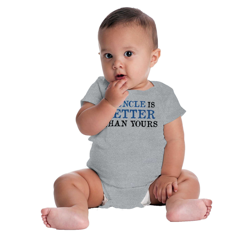 My Uncle Is Better Than Yours Romper Bodysuit-Direct To Garment Print-Brisco Baby