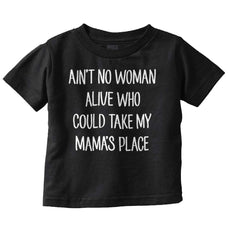 Ain't No Woman Infant Toddler T Shirt-Direct To Garment Print-Brisco Baby