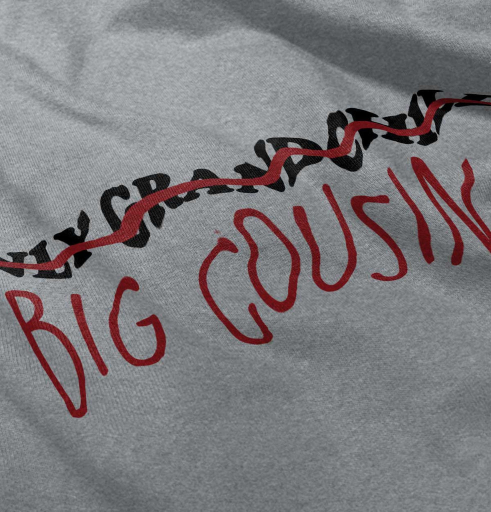 Only Grandchild Big Cousin Infant Toddler T Shirt-Direct To Garment Print-Brisco Baby