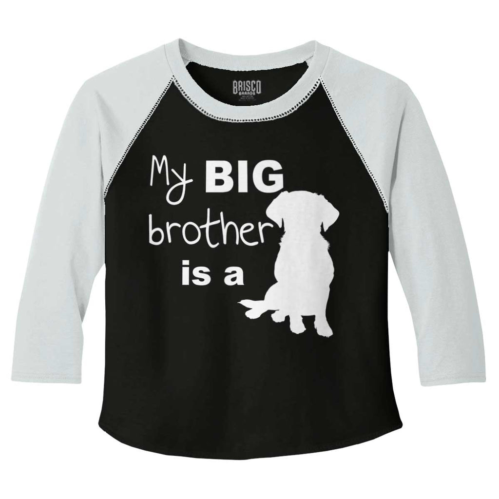 Brother is a Dog Toddler Baseball-Direct To Garment Print-Brisco Baby