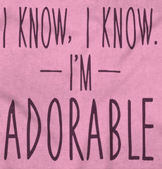 I Know I'm Adorable Romper Bodysuit-Direct To Garment Print-Brisco Baby