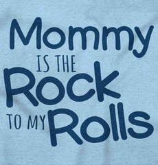 Rock To My Rolls Infant Toddler T Shirt-Direct To Garment Print-Brisco Baby