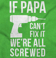 Papa Can't Fix We're Screwed Romper Bodysuit-Direct To Garment Print-Brisco Baby