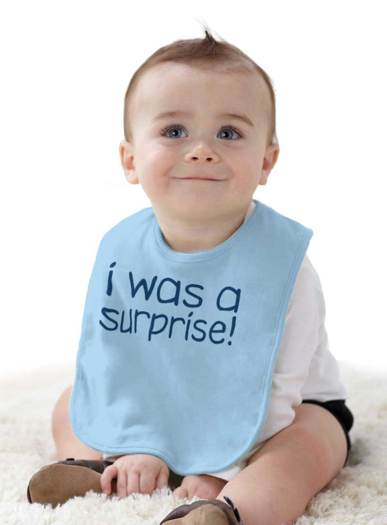 I Was A Surprise Infant Baby Bib-Direct To Garment Print-Brisco Baby