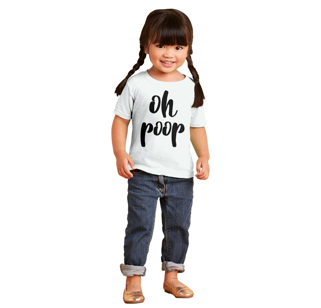 Oh Poop Infant Toddler T Shirt-Direct To Garment Print-Brisco Baby