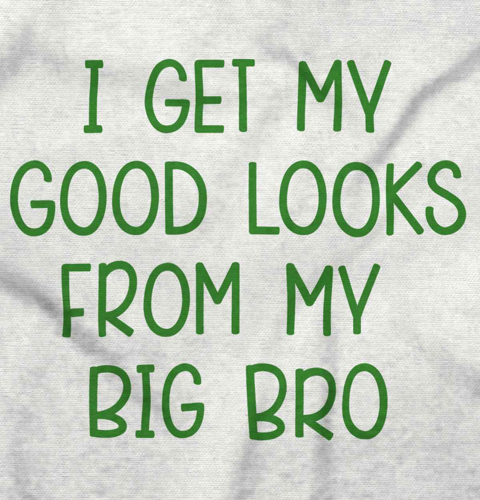 Good Looks From My Big Bro Infant Baby Bib-Direct To Garment Print-Brisco Baby