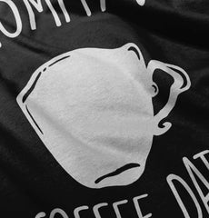 Mommy's Coffee Date Infant Toddler T Shirt-Direct To Garment Print-Brisco Baby