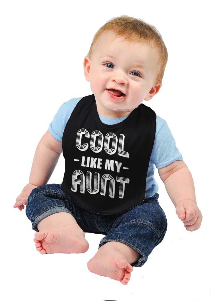 Cool Like My Aunt Infant Baby Bib-Direct To Garment Print-Brisco Baby