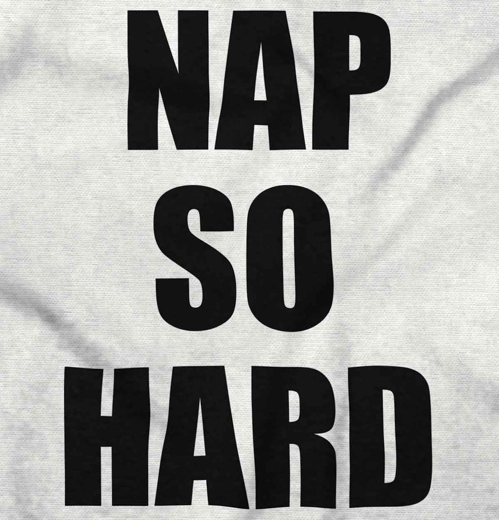 Nap So Hard Romper Bodysuit-Direct To Garment Print-Brisco Baby