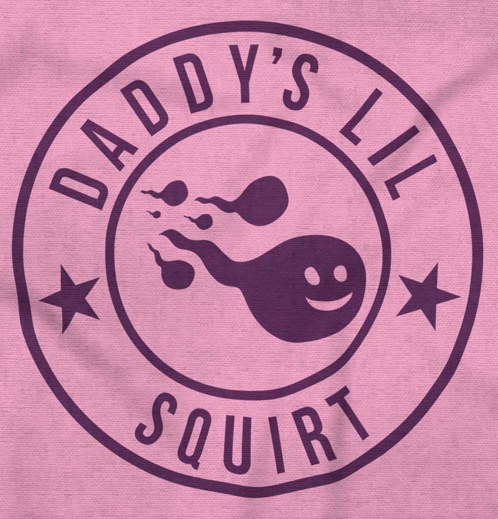 Daddy's Lil Squirt Infant Toddler T Shirt-Direct To Garment Print-Brisco Baby