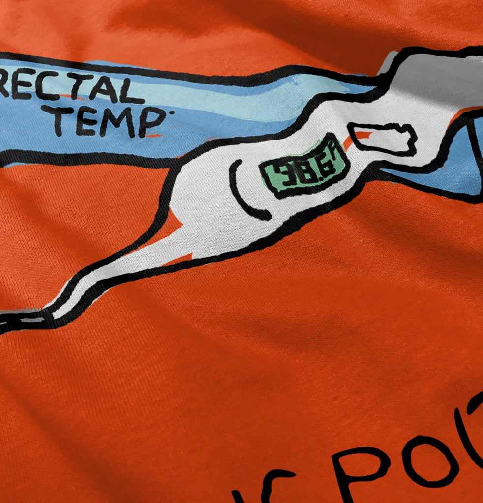 Rectal Thermometer Infant Toddler T Shirt-Direct To Garment Print-Brisco Baby