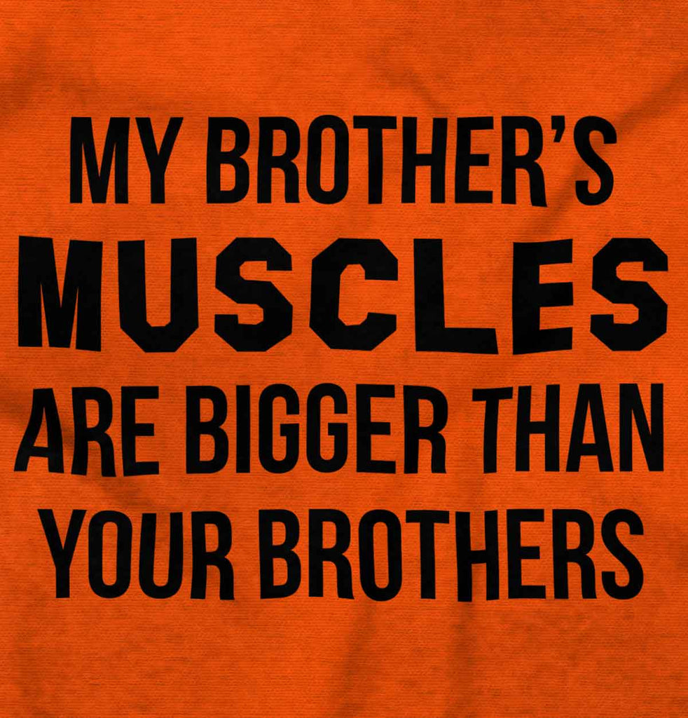 My Brother's Muscles Romper Bodysuit-Direct To Garment Print-Brisco Baby