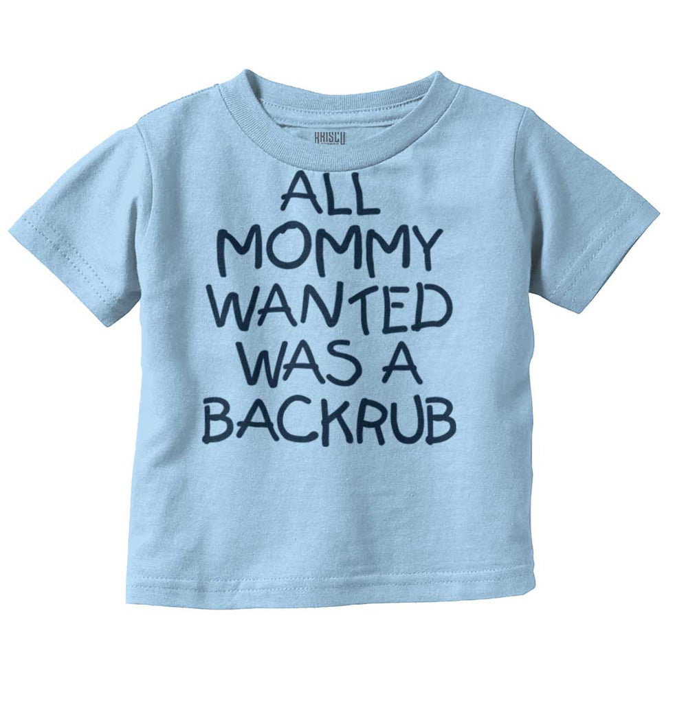 Backrub Infant Toddler T Shirt-Direct To Garment Print-Brisco Baby