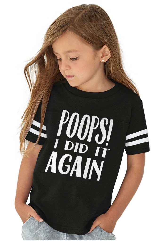 Poops I Did It Again Toddler Football Jersey Tee-Direct To Garment Print-Brisco Baby