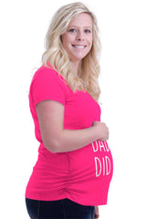 Daddy Did It Maternity T-Shirt-Direct To Garment Print-Brisco Baby