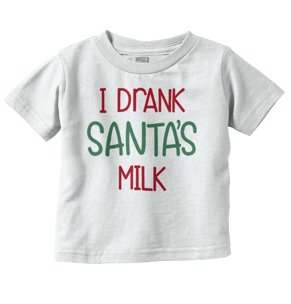 Drank Santas Milk Infant Toddler T Shirt-Direct To Garment Print-Brisco Baby