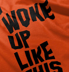 I Woke Up Like This Romper Bodysuit-Direct To Garment Print-Brisco Baby