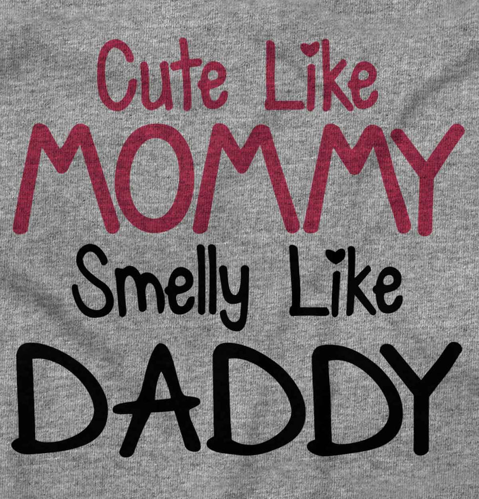 Cute Mommy Smelly Daddy Romper Bodysuit-Direct To Garment Print-Brisco Baby