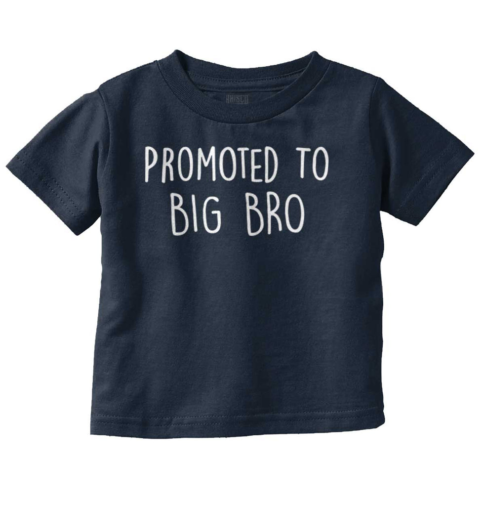 Promoted To Big Bro Infant Toddler T Shirt-Direct To Garment Print-Brisco Baby