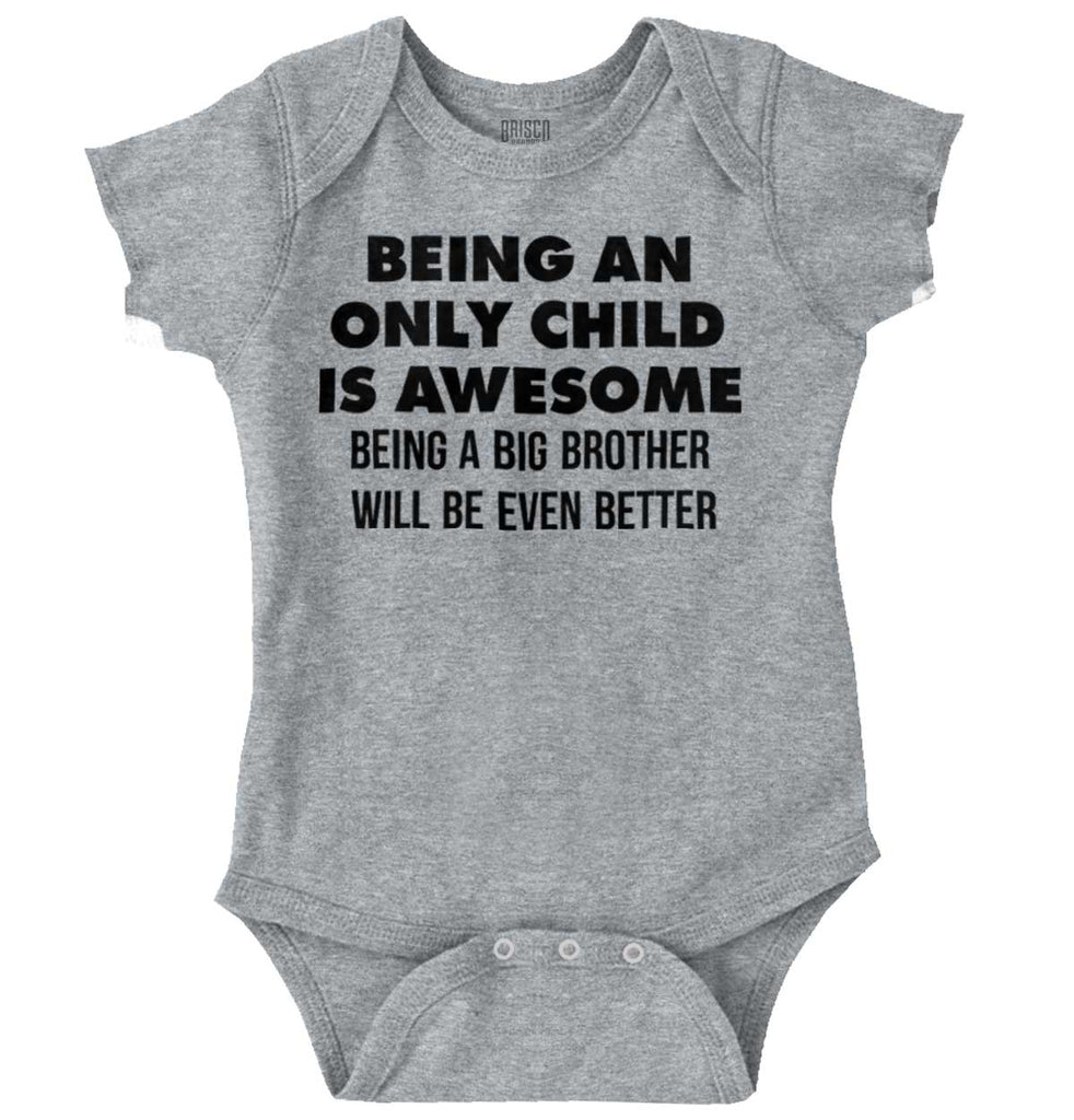 Being A Big Brother Will Be Even Better Romper Bodysuit-Direct To Garment Print-Brisco Baby
