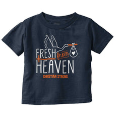 Fresh From Heaven Infant Toddler T Shirt-Direct To Garment Print-Brisco Baby