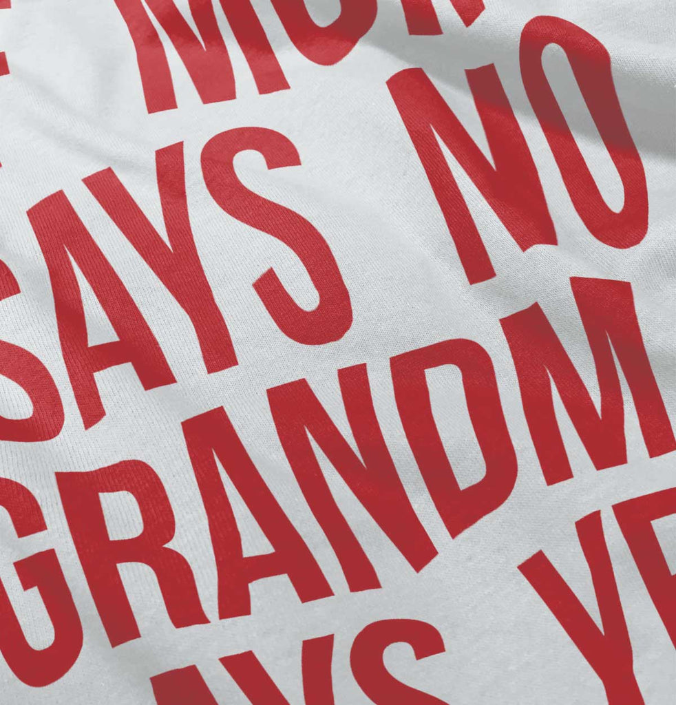 Grandma Says Yes Romper Bodysuit-Direct To Garment Print-Brisco Baby