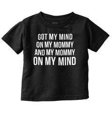 Mind On Mommy Infant Toddler T Shirt-Direct To Garment Print-Brisco Baby