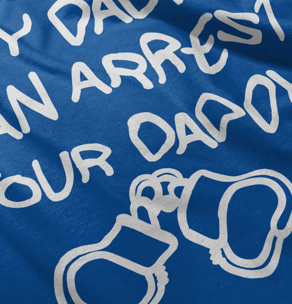 Arrest Your Daddy Solid Baby Pajama Top-Direct To Garment Print-Brisco Baby