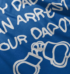 Arrest Your Daddy Solid Baby Pajama Top-Direct To Garment Print-Brisco Baby