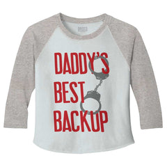 Daddy's Best Backup Toddler Baseball-Direct To Garment Print-Brisco Baby