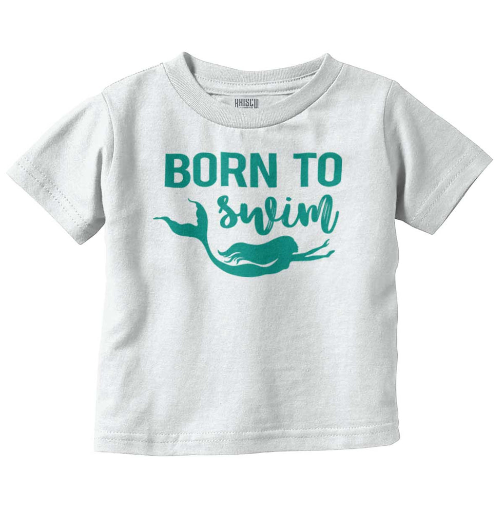 Born To Swim Infant Toddler T Shirt-Direct To Garment Print-Brisco Baby