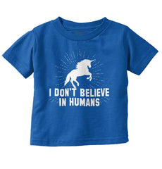 Don't Believe In Humans Infant Toddler T Shirt-Direct To Garment Print-Brisco Baby