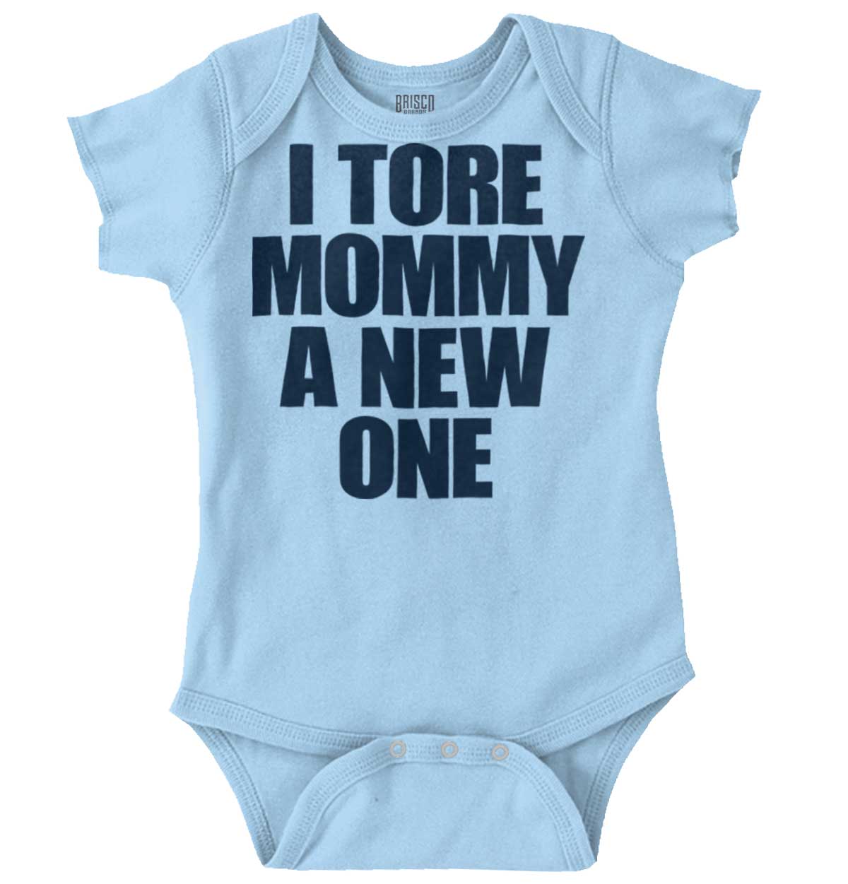 Tore Mommy A New One Romper Bodysuit | Brisco Baby