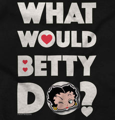 What Would Betty Do Toddler Baseball-Direct To Garment Print-Brisco Baby