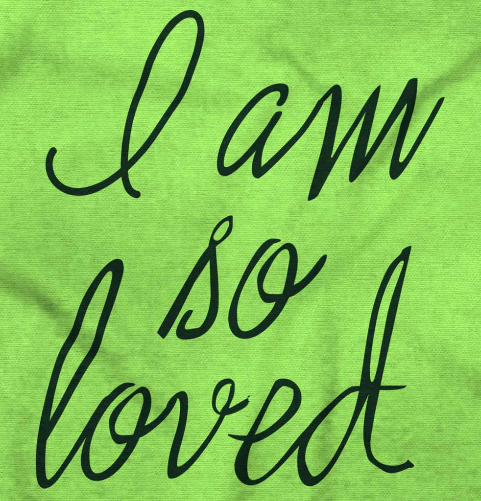 So Loved Infant Toddler T Shirt-Direct To Garment Print-Brisco Baby